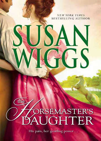 Сьюзен Виггс. The Horsemaster's Daughter