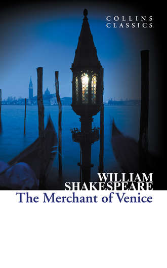 Уильям Шекспир. The Merchant of Venice