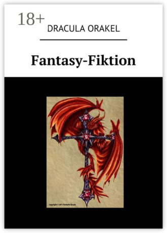 Dracula Orakel. Fantasy-Fiktion
