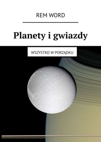 Planety i gwiazdy. Wszystko w porządku. 