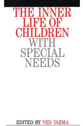 Ved Varma Prakash. The Inner Life of Children with Special Needs