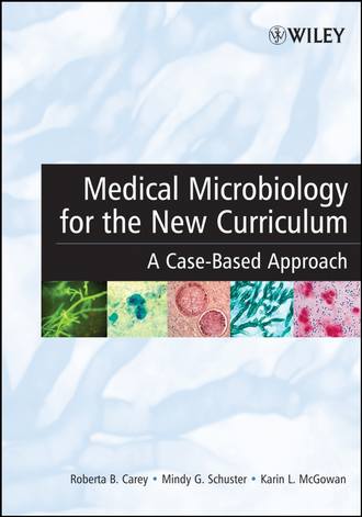 Karin McGowan L.. Medical Microbiology for the New Curriculum