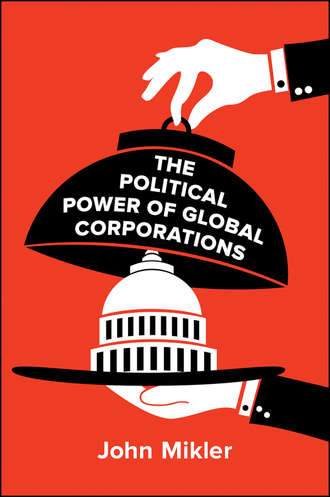 John  Mikler. The Political Power of Global Corporations