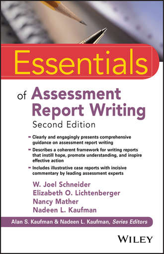 Nancy  Mather. Essentials of Assessment Report Writing