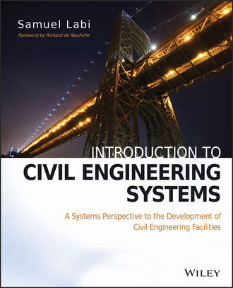 Samuel  Labi. Introduction to Civil Engineering Systems