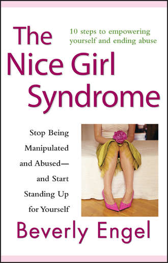 Beverly  Engel. The Nice Girl Syndrome