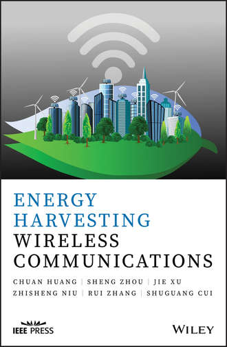 Shuguang  Cui. Energy Harvesting Wireless Communications