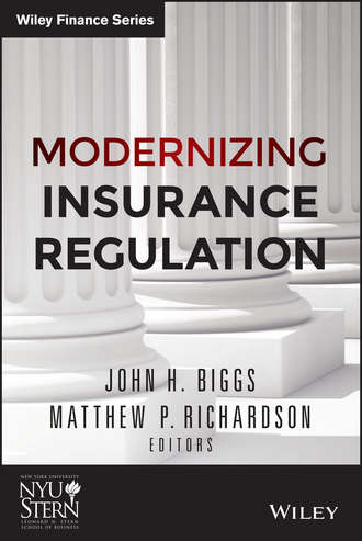 Matthew Richardson P.. Modernizing Insurance Regulation
