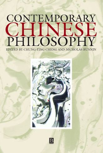 Nicholas  Bunnin. Contemporary Chinese Philosophy