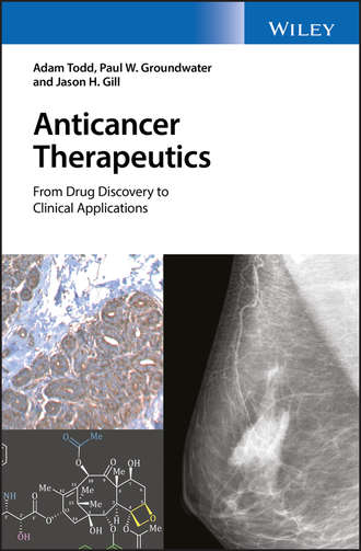 Adam  Todd. Anticancer Therapeutics