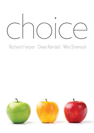 Richard  Harper. Choice