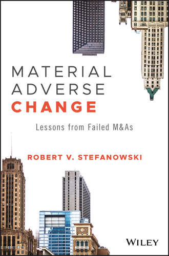 Robert Stefanowski V.. Material Adverse Change