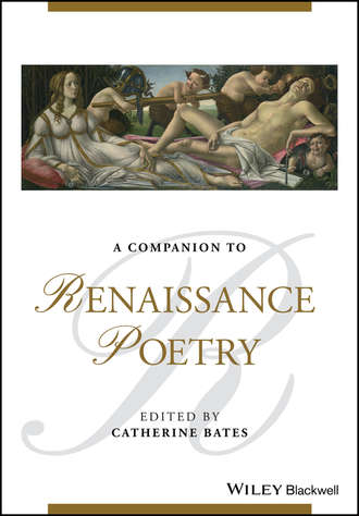 Группа авторов. A Companion to Renaissance Poetry