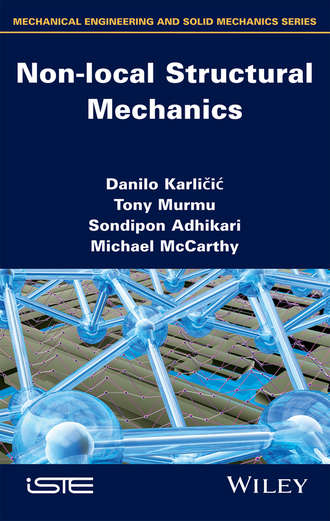 Michael  McCarthy. Non-local Structural Mechanics