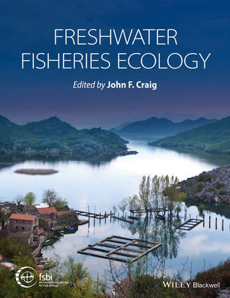 John Craig F.. Freshwater Fisheries Ecology