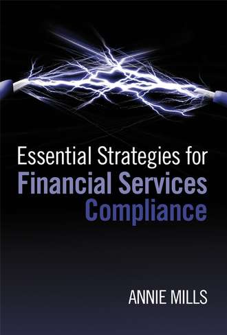 Группа авторов. Essential Strategies for Financial Services Compliance