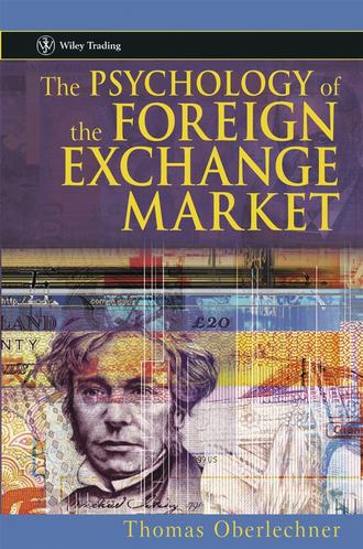 Группа авторов. The Psychology of the Foreign Exchange Market