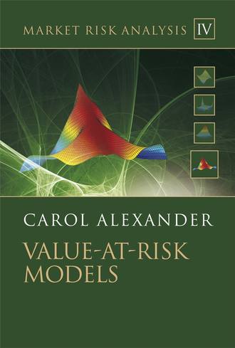 Группа авторов. Market Risk Analysis, Value at Risk Models