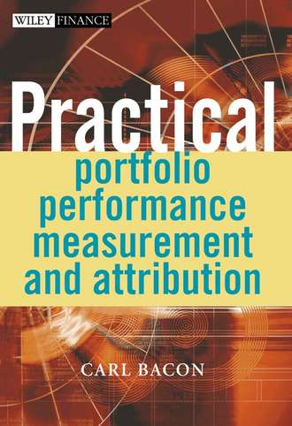 Группа авторов. Practical Portfolio Performance Measurement and Attribution