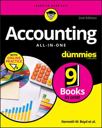 Группа авторов. Accounting All-in-One For Dummies