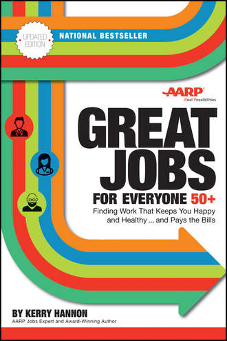 Группа авторов. Great Jobs for Everyone 50 +, Updated Edition