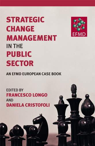 Francesco  Longo. Strategic Change Management in the Public Sector