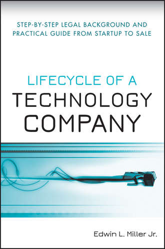 Edwin L. Miller, Jr.. Lifecycle of a Technology Company