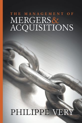 Группа авторов. The Management of Mergers and Acquisitions