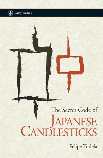 Группа авторов. The Secret Code of Japanese Candlesticks
