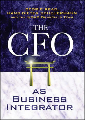 Cedric Read. The CFO as Business Integrator
