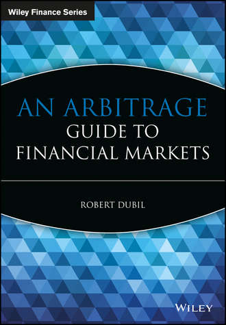 Группа авторов. An Arbitrage Guide to Financial Markets