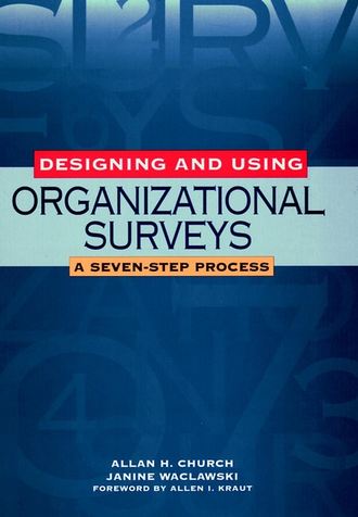 Janine  Waclawski. Designing and Using Organizational Surveys