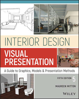 Группа авторов. Interior Design Visual Presentation