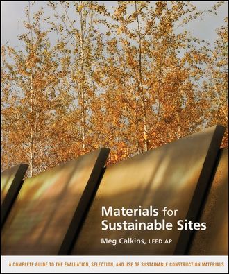 Группа авторов. Materials for Sustainable Sites