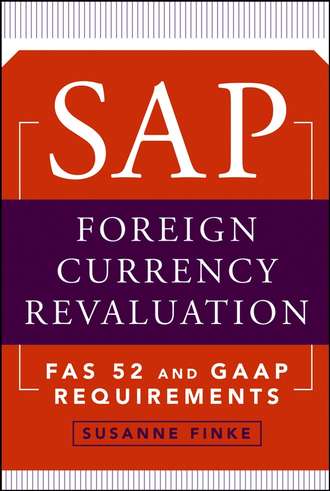 Группа авторов. SAP Foreign Currency Revaluation