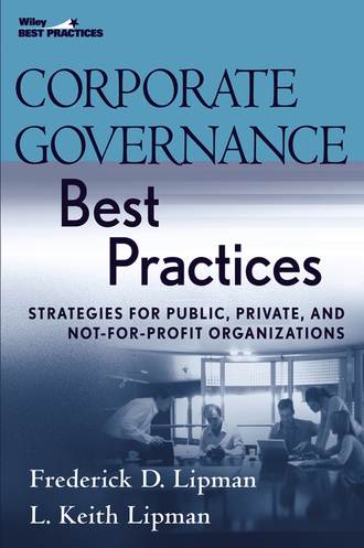 L.Keith  Lipman. Corporate Governance Best Practices