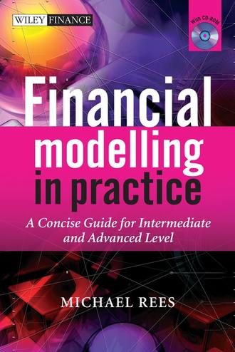 Группа авторов. Financial Modelling in Practice