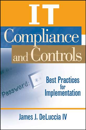 James J. DeLuccia, IV. IT Compliance and Controls