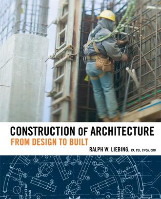 Группа авторов. Construction of Architecture