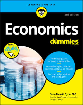 Группа авторов. Economics For Dummies