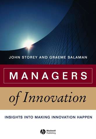 John  Storey. Managers of Innovation