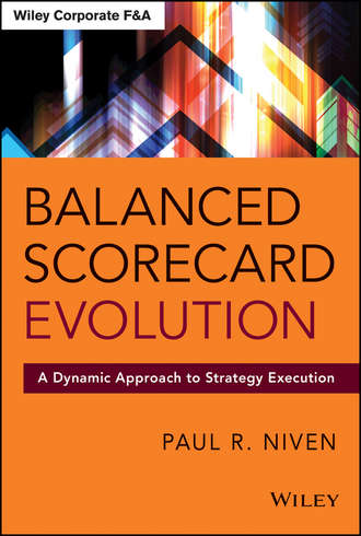 Пол Нивен. Balanced Scorecard Evolution