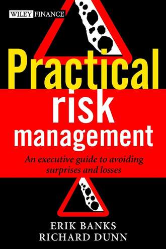 Erik  Banks. Practical Risk Management