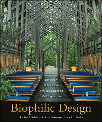 Judith  Heerwagen. Biophilic Design