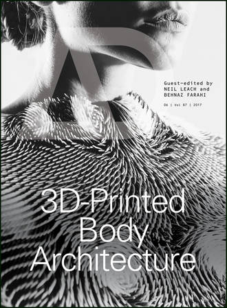 Neil  Leach. 3D-Printed Body Architecture