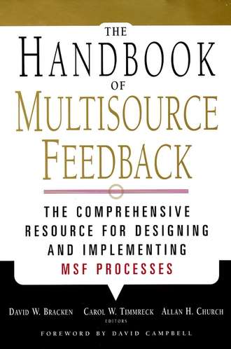 Allan Church H.. The Handbook of Multisource Feedback