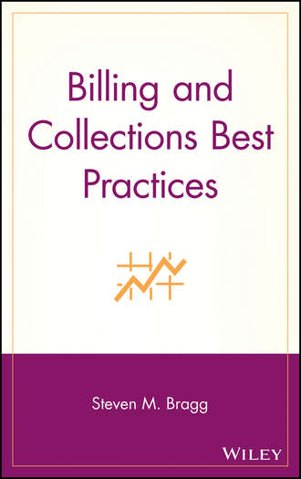 Группа авторов. Billing and Collections Best Practices