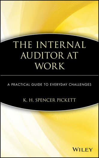 K. H. Spencer Pickett. The Internal Auditor at Work