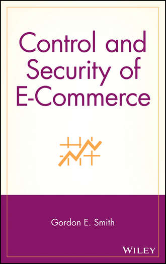 Группа авторов. Control and Security of E-Commerce