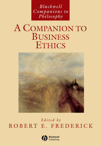 Группа авторов. A Companion to Business Ethics